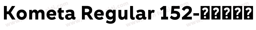 Kometa Regular 152字体转换